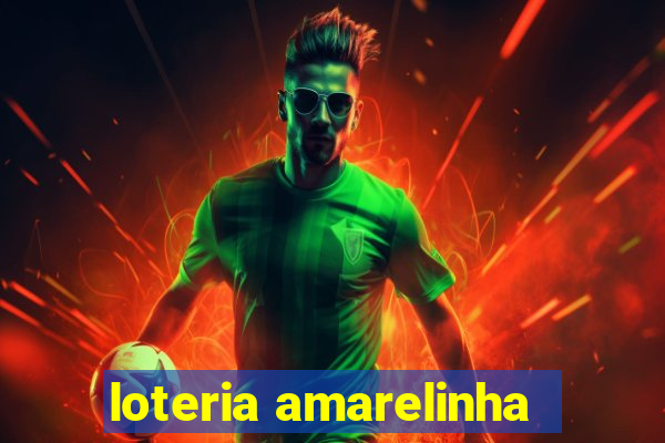 loteria amarelinha